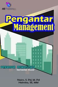 Pengantar Management Pegangan Mahasiswa Semester Awal Edisi Ae