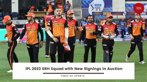 Ipl 2023 Srh Squad With New Signings In Auction