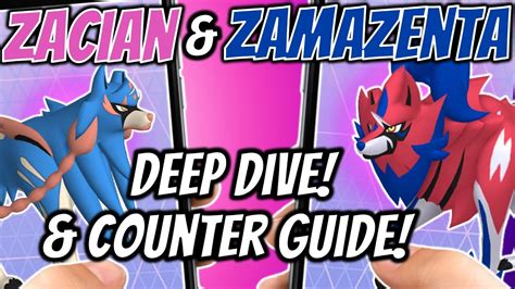 Zamazenta Zacian Counter Guide And Deep Dive In Pokemon Go YouTube