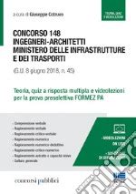 Concorso 148 Ingegneri Architetti Ministero Delle Infrastrutture E Dei