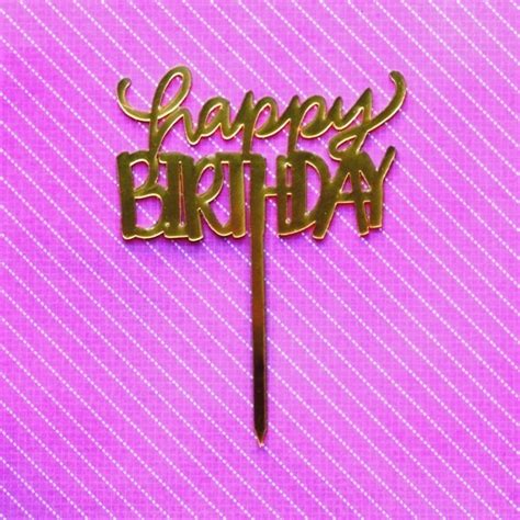 Happy Birthday Acrylic Cake Topper 4 Gold Cake Warehouse