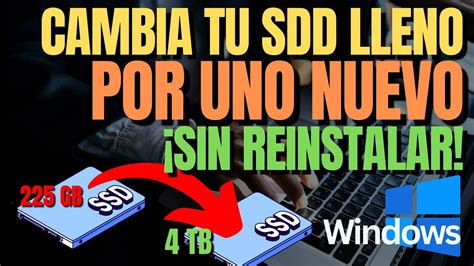 C Mo Clonar Tu Disco Duro Ssd Lleno A Otro Nuevo Sin Tener Que