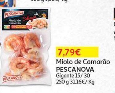 Promoção Miolo de camarão pescanova gigante 15 30 250g em Auchan