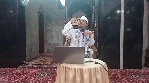 Kajian Ilmu Ahad Subuh Ust Dr Kh Abdullah Hakam Ma