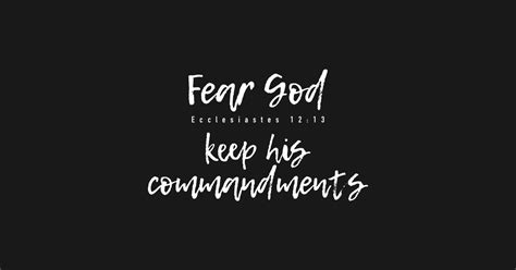 Fear God Keep His Commandments Fear God T Shirt Teepublic