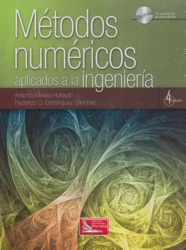 Métodos Numéricos Aplicados A La Ingeniería Envío gratis