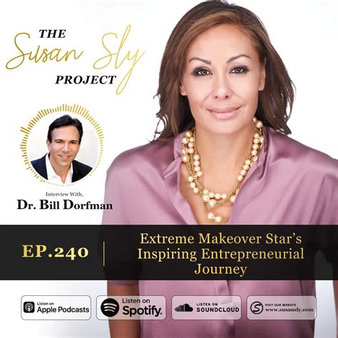 Interview With Dr Bill Dorfman Extreme Makeover Star’s Inspiring Entrepreneurial Journey