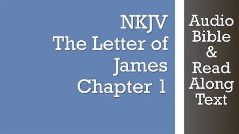 James 1 Nkjv Audio Bible And Text Youtube