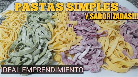 C Mo Hacer Pastas Simples Caseras Emprendimiento Youtube