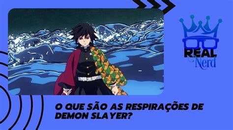 Todas As Respira Es De Demon Slayer