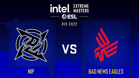 NiP Vs Bad News Eagles Map 1 Vertigo IEM Road To Rio 2022 Europe