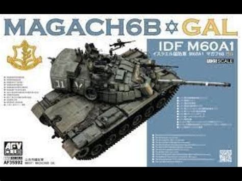 Afv Club Idf M A Magach B Gal Unboxing Youtube