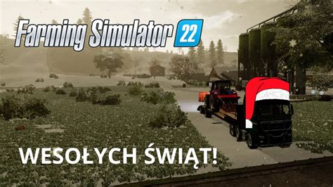 ODCINEK ŚWIĄTECZNY ODŚNIEŻANIE W FARMING SIMULATOR 22 YouTube