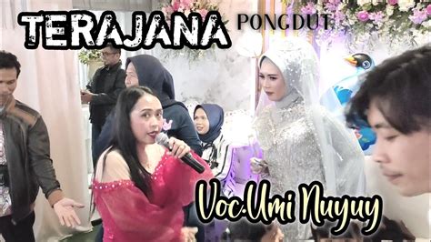 TERAJANA Koplo Asikkk Voc Umi Nuyuy X Renyta Balad Darso Live Areng