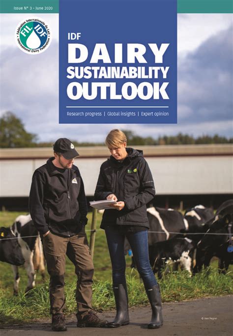 Idf Launches 3rd Edition Of Dairy Sustainability Outlook Dairy