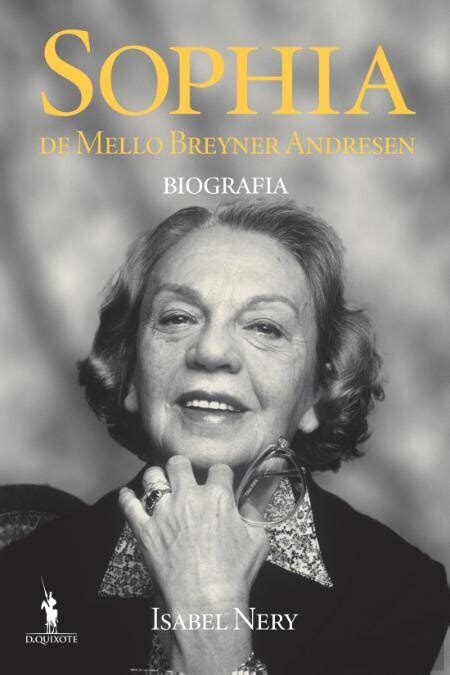 Novidade Sophia De Mello Breyner Andresen Biografia De Isabel