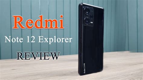 Redmi Note 12 Explorer Edition Review Xiaomi 12i Hypercharge English Youtube