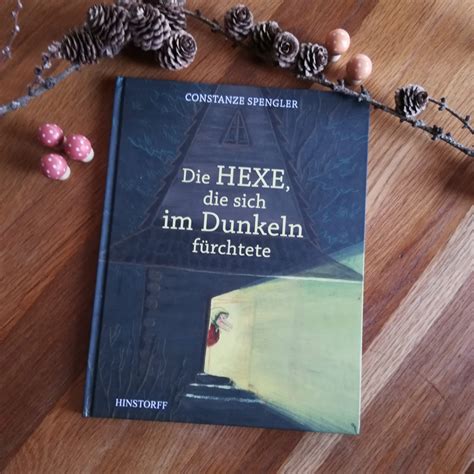 Hexe sich im Dunkeln fürchtete Constanze Spengler