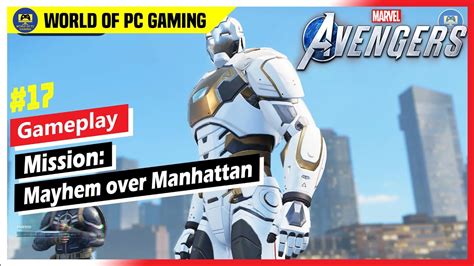 Part 17 Mayhem Over Manhattan Ironman Gameplay Marvel S Avengers