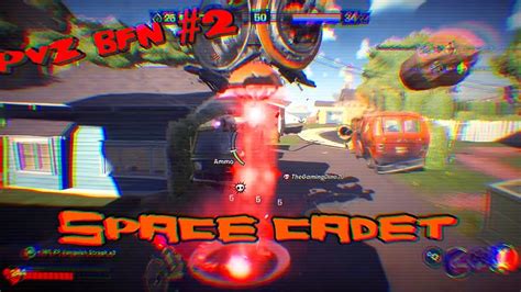 Space Cadet Has Power Pvz Bfn 2 Youtube