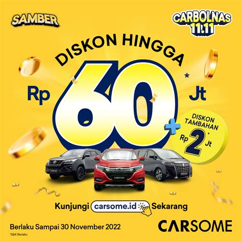 CARSOME Kasih Diskon Beli Mobil Bekas Hingga 60 Juta Di CARBOLNAS 11 11