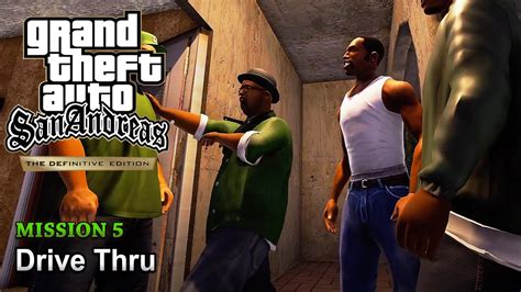 Gta San Andreas Definitive Edition Mission 5 Drive Thru No Commentary Youtube