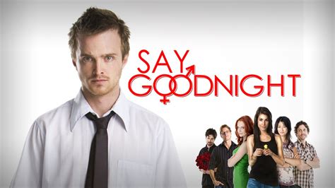 Say Goodnight Trailer Youtube