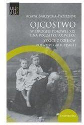 Książka Ojcostwo w drugiej połowie XIX i na poczatku XX w Szkice z