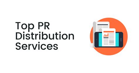 Top Press Release Distribution Services in 2023 | Best List