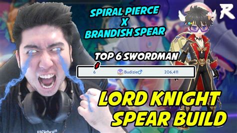 Build Top Lord Knight Spear Budizie Spiral Pierce Brandish Spear