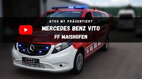 Atos Mt Gmbh Mercedes Benz Vito Ff Maishofen Youtube