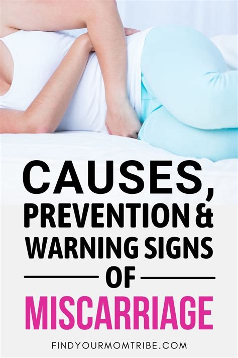 Causes Prevention And Warning Signs Of Miscarriage Artofit