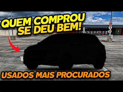 10 CARROS USADOS MAIS PROCURADOS E DESEJADOS VENDIDOS DO BRASIL