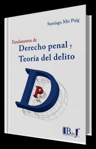 Fundamentos De Derecho Penal Y TeorÍa Del Delito Librería Juridica