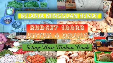 Belanja Mingguan Hemat Budget Ribu Untuk Orang September