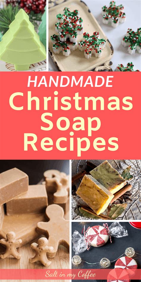 Handmade Christmas Soap Recipes - Salt in my Coffee