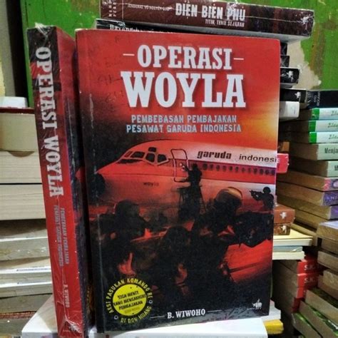 Jual Operasi Woyla Pembebasan Pembajakan Pesawat Garuda Indonesia