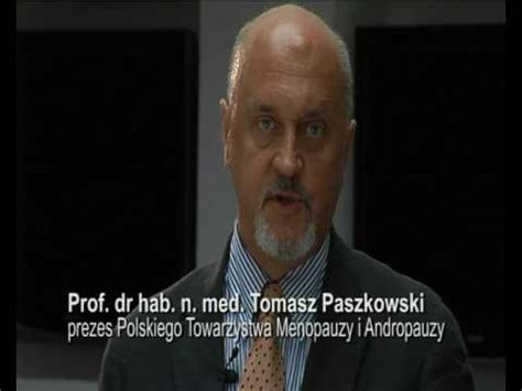 Prof Zw Dr Hab N Med Tomasz Paszkowski YouTube