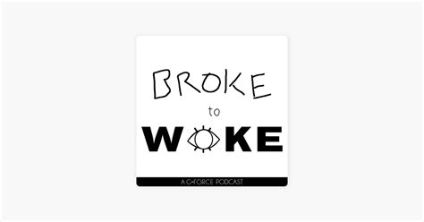 ‎broke To Woke On Apple Podcasts