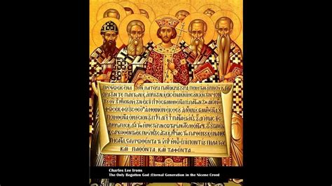 The Only Begotten God Eternal Generation In The Nicene Creed Youtube