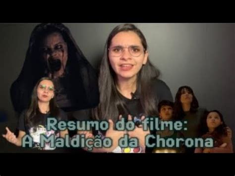 Resumo do filme A Maldição da Chorona YouTube