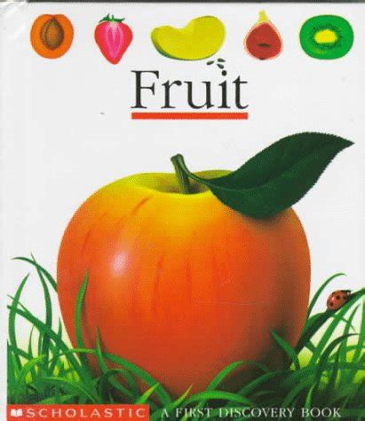 Fruit First Discovery Books Bourgoing Pascale De Jeunesse