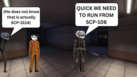 Scp Sl Tricking Someone As Scp 3114 Youtube