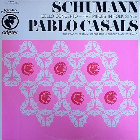 Schumann Pablo Casals The Prades Festival Orchestra Leopold