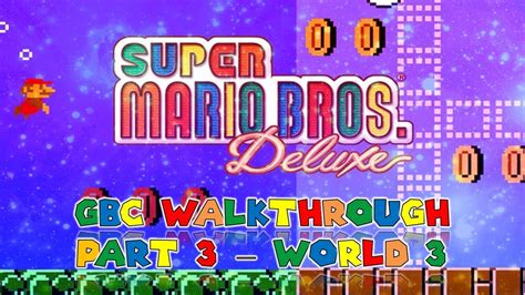 Super Mario Bros Deluxe Gbc Walkthrough Part World Youtube