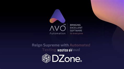 Reign Supreme With Automation Testing On The Cloud DZone Webinar By