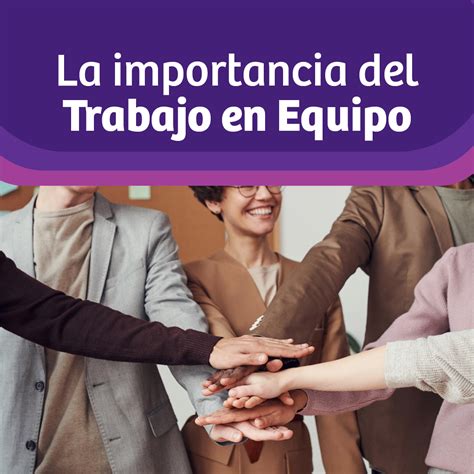 Importancia Del Trabajo En Equipo Responsabilidad Del Trabajo En Equipo