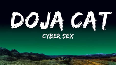 Cyber Sex Doja Cat Lyrics 🎵 25 Min Youtube