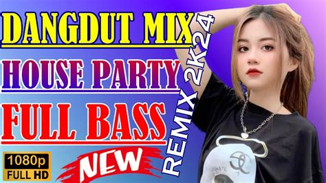 DJ DANGDUT NOSTALGIA 80 90AN PALING MANTAP MUSIKNYA FULL HOUSE MIX