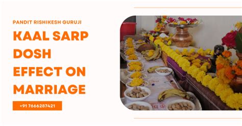 Kaal Sarp Dosh Effect On Marriage Pandit Rishikesh Guruji